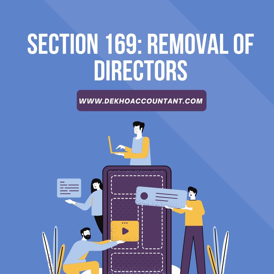 SECTION 169: REMOVAL OF DIRECTORS